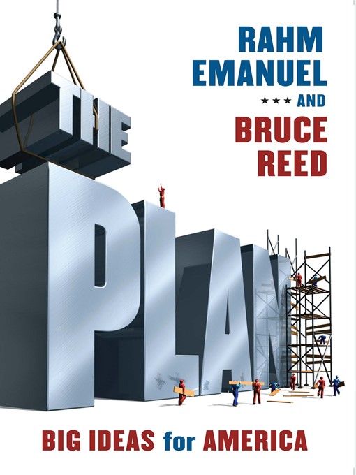 Title details for The Plan by Rahm Emanuel - Available